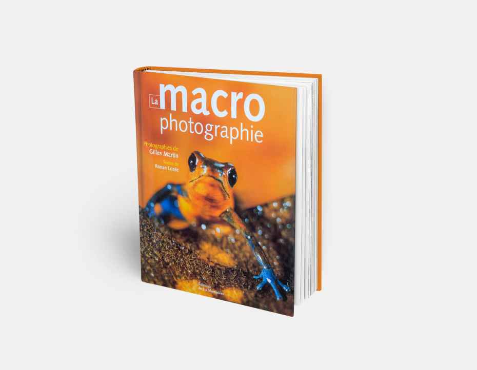 Livre "La macrophotographie", disponible sur la boutique en ligne de Gilles Martin